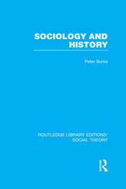 Sociology and History (RLE Social Theory) book cover
