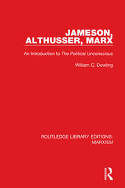 Jameson, Althusser, Marx: An Introduction to 'The Political Conscious' book cover