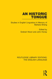 An Historic Tongue (RLE: English Language): Studies in English Linguistics in Memory of Barbara Strang book cover