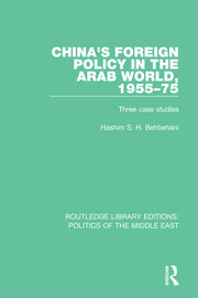 China's Foreign Policy in the Arab World, 1955-75: Three Case Studies book cover
