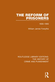 The Reform of Prisoners: 1830-1900 book cover
