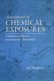 Assessment of Chemical Exposures: Calculation Methods for Environmental Professionals book cover