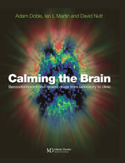 Calming the Brain: Benzodiazepines and Related Drugs from Laboratory to Clinic book cover