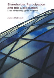 Shareholder Participation and the Corporation: A Fresh Inter-Disciplinary Approach in Happiness book cover
