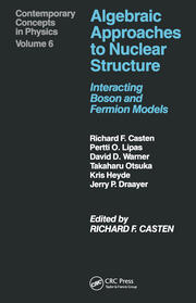 Algebraic Approaches to Nuclear Structure book cover