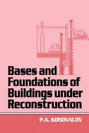 Bases and Foundations of Building Under Reconstruction book cover