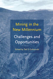 Mining in the New Millennium - Challenges and Opportunities book cover