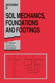 Soil Mechanics, Footings and Foundations: Geotechnika - Selected Translations of Russian Geotechnical Literature 3 book cover