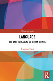 Language: The Last Homestead of Human Beings book cover