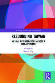 Resounding Taiwan: Musical Reverberations Across a Vibrant Island book cover