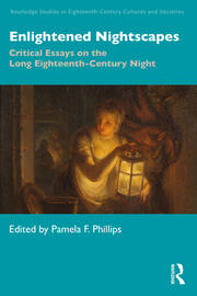 Enlightened Nightscapes: Critical Essays on the Long Eighteenth-Century Night book cover