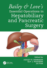 Bailey & Love's Essential Operations in Hepatobiliary and Pancreatic Surgery book cover