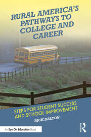 Rural America's Pathways to College and Career: Steps for Student Success and School Improvement book cover