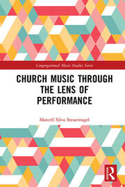 Church Music Through the Lens of Performance book cover