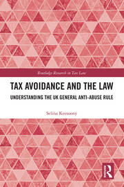 Tax Avoidance and the Law: Understanding the UK General Anti-Abuse Rule book cover