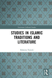 Studies in Islamic Traditions and Literature book cover