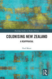 Colonising New Zealand: A Reappraisal book cover