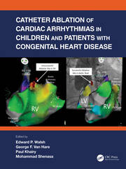 Catheter Ablation of Cardiac Arrhythmias in Children and Patients with Congenital Heart Disease book cover