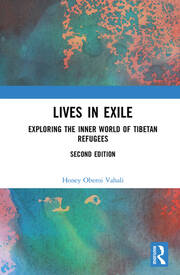 Lives in Exile: Exploring the Inner World of Tibetan Refugees book cover
