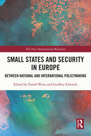 Small States and Security in Europe: Between National and International Policymaking book cover