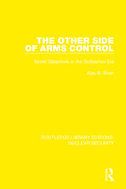 The Other Side of Arms Control: Soviet Objectives in the Gorbachev Era book cover
