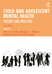 Child and Adolescent Mental Health: Theory and Practice book cover