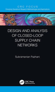 Design and Analysis of Closed-Loop Supply Chain Networks book cover