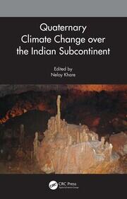 Quaternary Climate Change over the Indian Subcontinent book cover