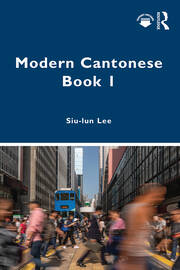 Modern Cantonese Book 1: A textbook for global learners book cover