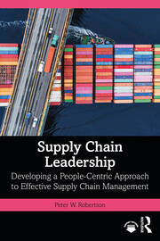 Supply Chain Leadership: Developing a People-Centric Approach to Effective Supply Chain Management book cover