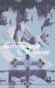 Anthropology and Theology book cover