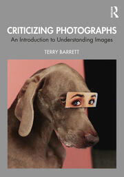 Criticizing Photographs: An Introduction to Understanding Images book cover