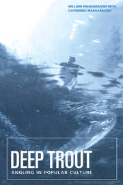 Deep Trout: Angling in Popular Culture book cover