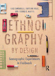 Ethnography by Design: Scenographic Experiments in Fieldwork book cover