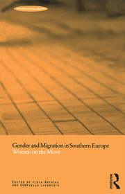 Gender and Migration in Southern Europe: Women on the Move book cover