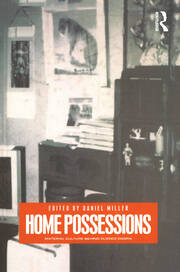 Home Possessions: Material Culture Behind Closed Doors book cover