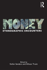 Money: Ethnographic Encounters book cover