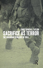 Sacrifice as Terror: The Rwandan Genocide of 1994 book cover