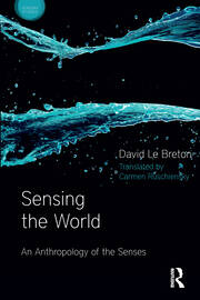 Sensing the World: An Anthropology of the Senses book cover