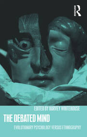 The Debated Mind: Evolutionary Psychology versus Ethnography book cover