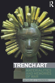 Trench Art: Materialities and Memories of War book cover