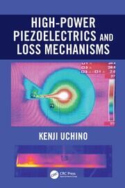 High-Power Piezoelectrics and Loss Mechanisms book cover