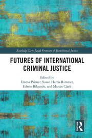 Futures of International Criminal Justice book cover