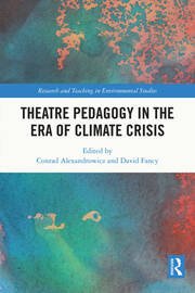 Theatre Pedagogy in the Era of Climate Crisis book cover