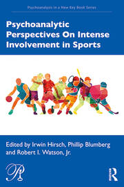 Psychoanalytic Perspectives On Intense Involvement in Sports book cover