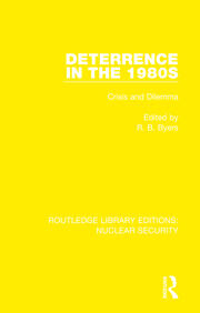 Deterrence in the 1980s: Crisis and Dilemma book cover