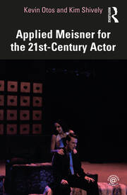 Applied Meisner for the 21st-Century Actor book cover