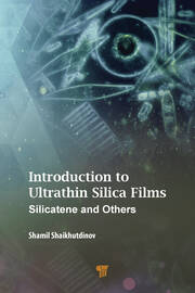 Introduction to Ultrathin Silica Films: Silicatene and Others book cover