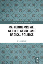 Catherine Crowe: Gender, Genre, and Radical Politics book cover