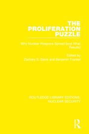The Proliferation Puzzle: Why Nuclear Weapons Spread (and What Results) book cover
